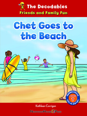 cover image of Chet Goes to the Beach